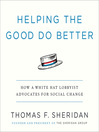 Cover image for Helping the Good Do Better